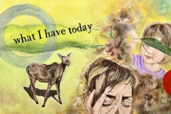 What I Have Today
